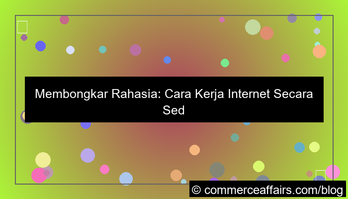 cara kerja internet secara sederhana
