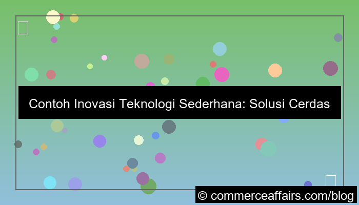 visual contoh inovasi teknologi sederhana