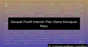 dampak positif internet bagi masyarakat