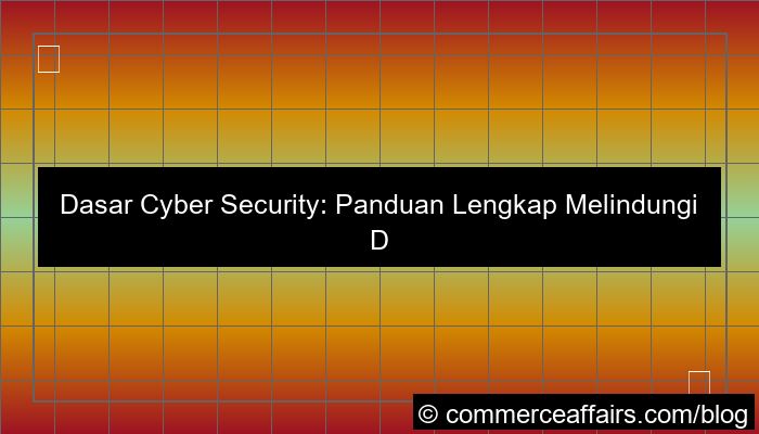 dasar cyber security