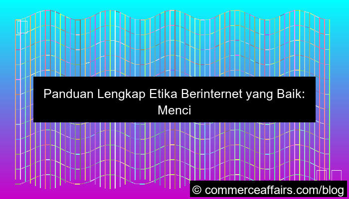 visual etika berinternet yang baik