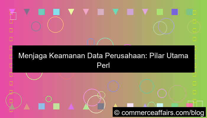 keamanan data perusahaan