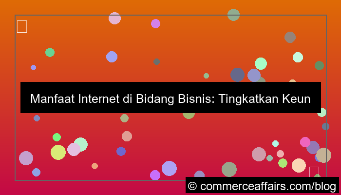 manfaat internet di bidang bisnis