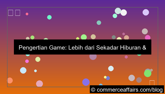 pengertian game dan fungsinya