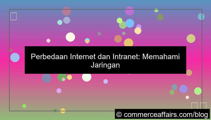 ilustrasi perbedaan internet dan intranet