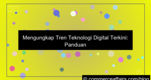tren teknologi digital terkini